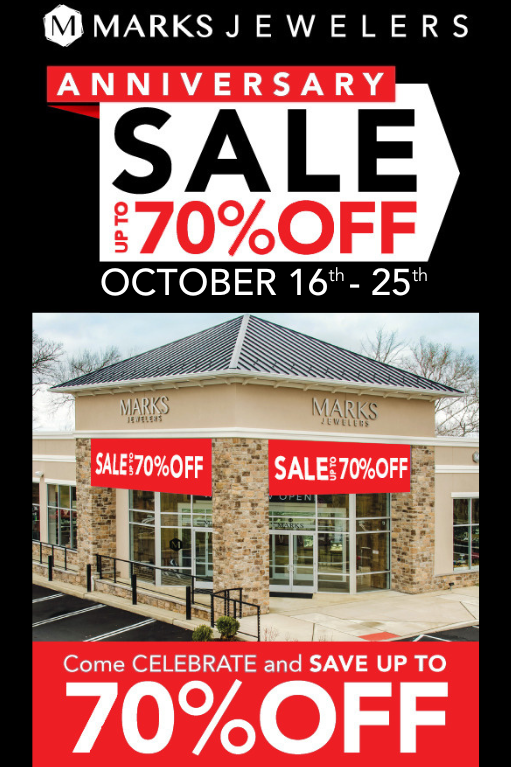 Mark Jewelers Anniversary Sale. Up to 70% off. October 16th-25th