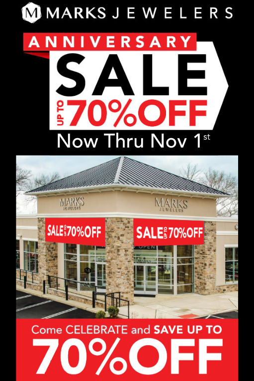 Mark Jewelers Anniversary Sale. Up to 70% off. October 16th-25th