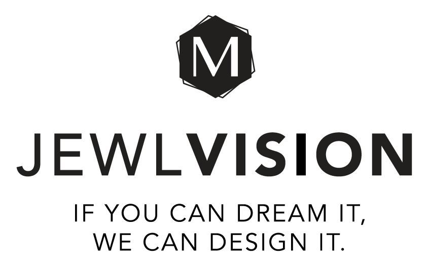 Marks JewlVision logo. If you can dream it, we can design it.